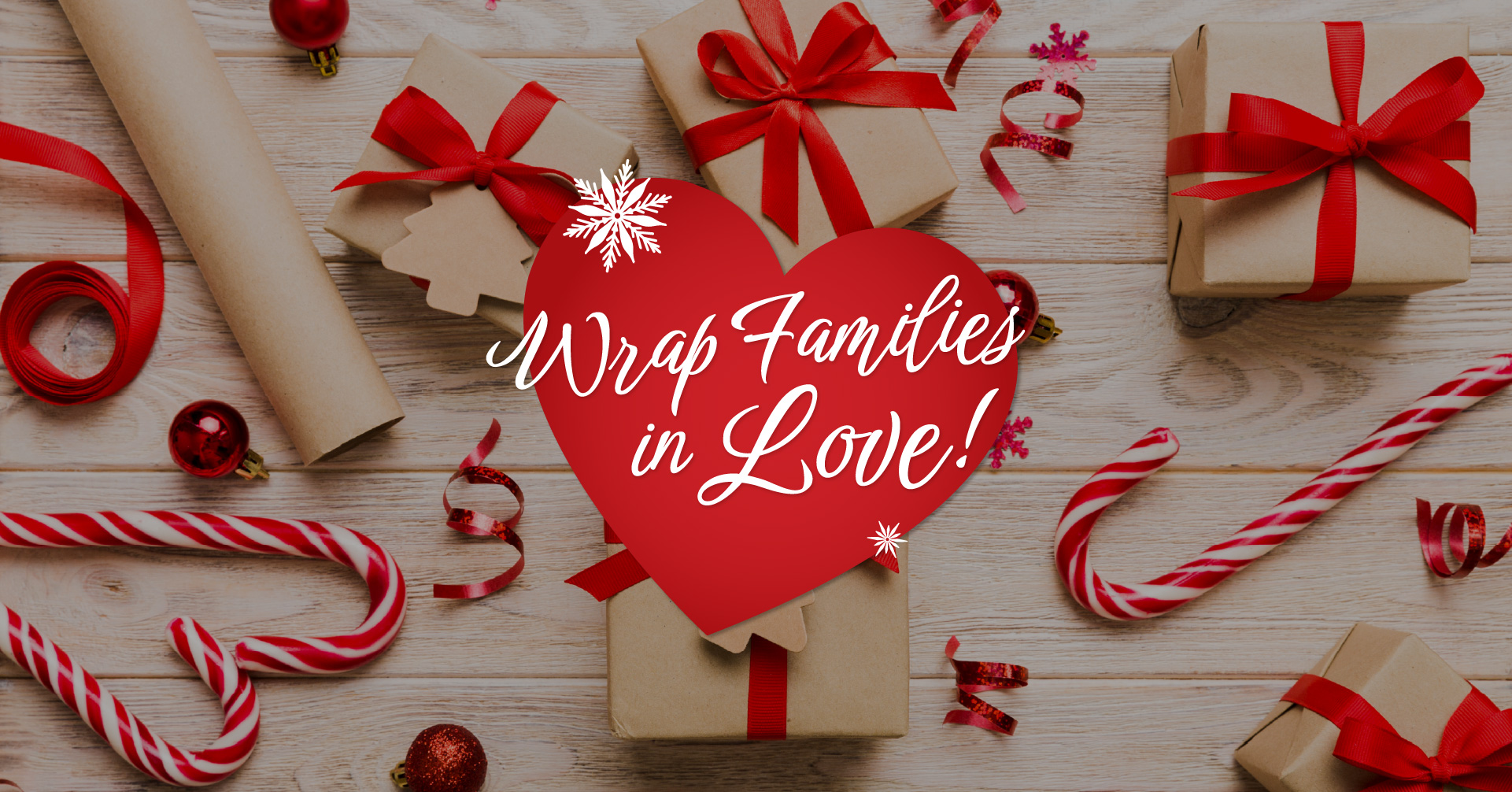 Wrap Families in Love!